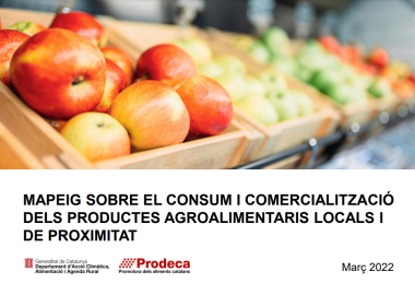 Mapeig sobre el consum i comercialització dels productes agroalimentaris locals i de proximitat